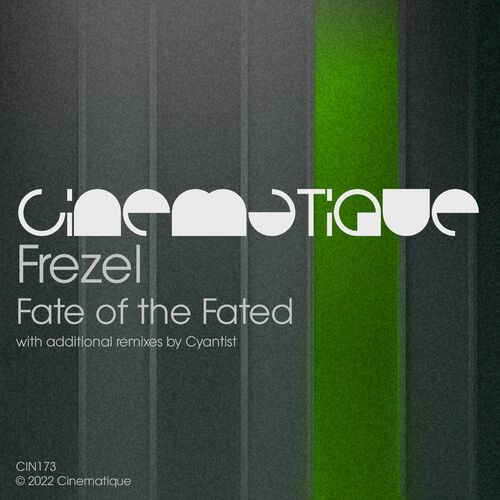 Frezel - Fate of the Fated [CIN173]